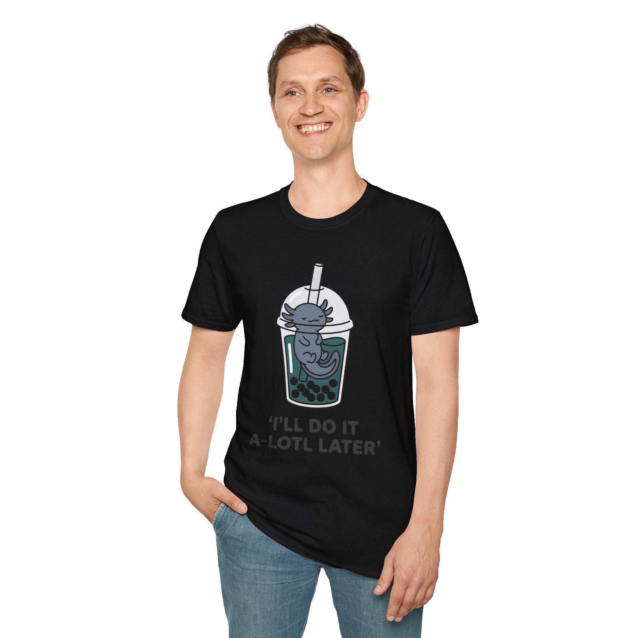Boba Axolotl 'I'll Do It A-Lotl Later' T-Shirt