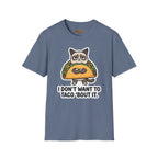 Grumpy Cat Taco T-Shirt — "I Don't Want to Taco 'Bout It" Graphic Tee