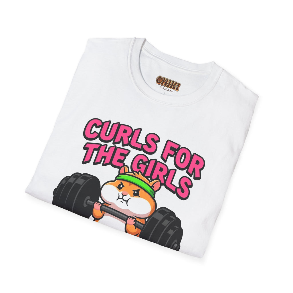 T-Shirt — "Curls for the Girls" Cute Hamster Weightlifting Graphic
