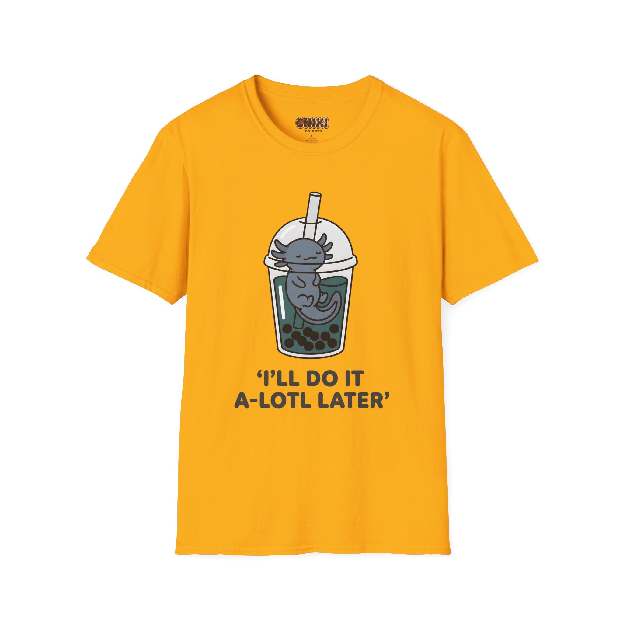 Boba Cat 'I'll Do It A-Lotl Later' T-Shirt