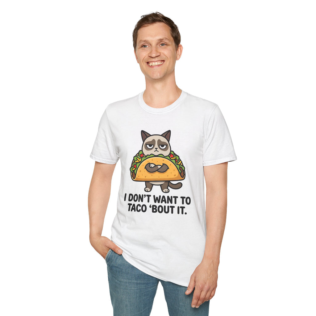 Grumpy Cat Taco T-Shirt — "I Don't Want to Taco 'Bout It" Graphic Tee