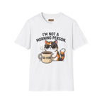 I’m Not a Morning Person Cat Coffee T-Shirt