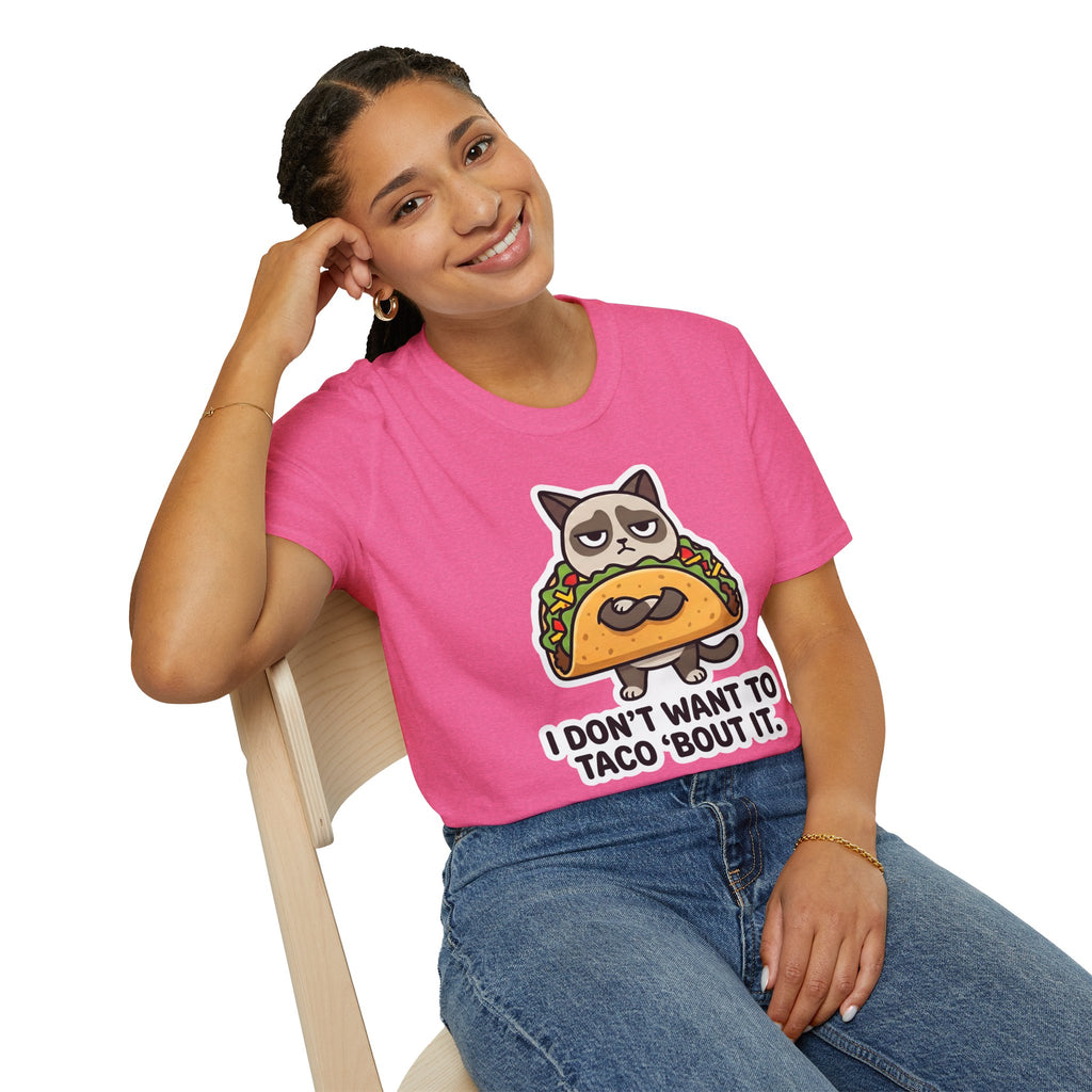 Grumpy Cat Taco T-Shirt — "I Don't Want to Taco 'Bout It" Graphic Tee