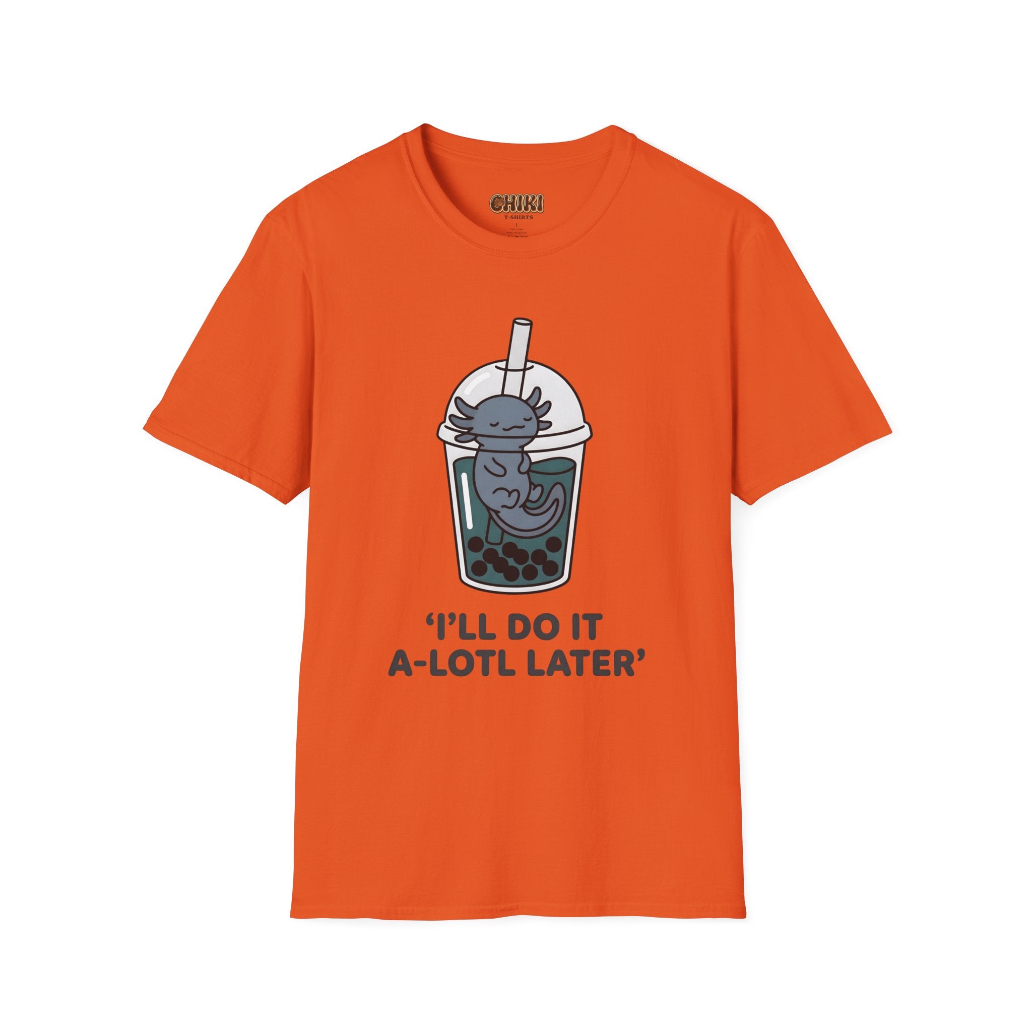 Boba Cat 'I'll Do It A-Lotl Later' T-Shirt