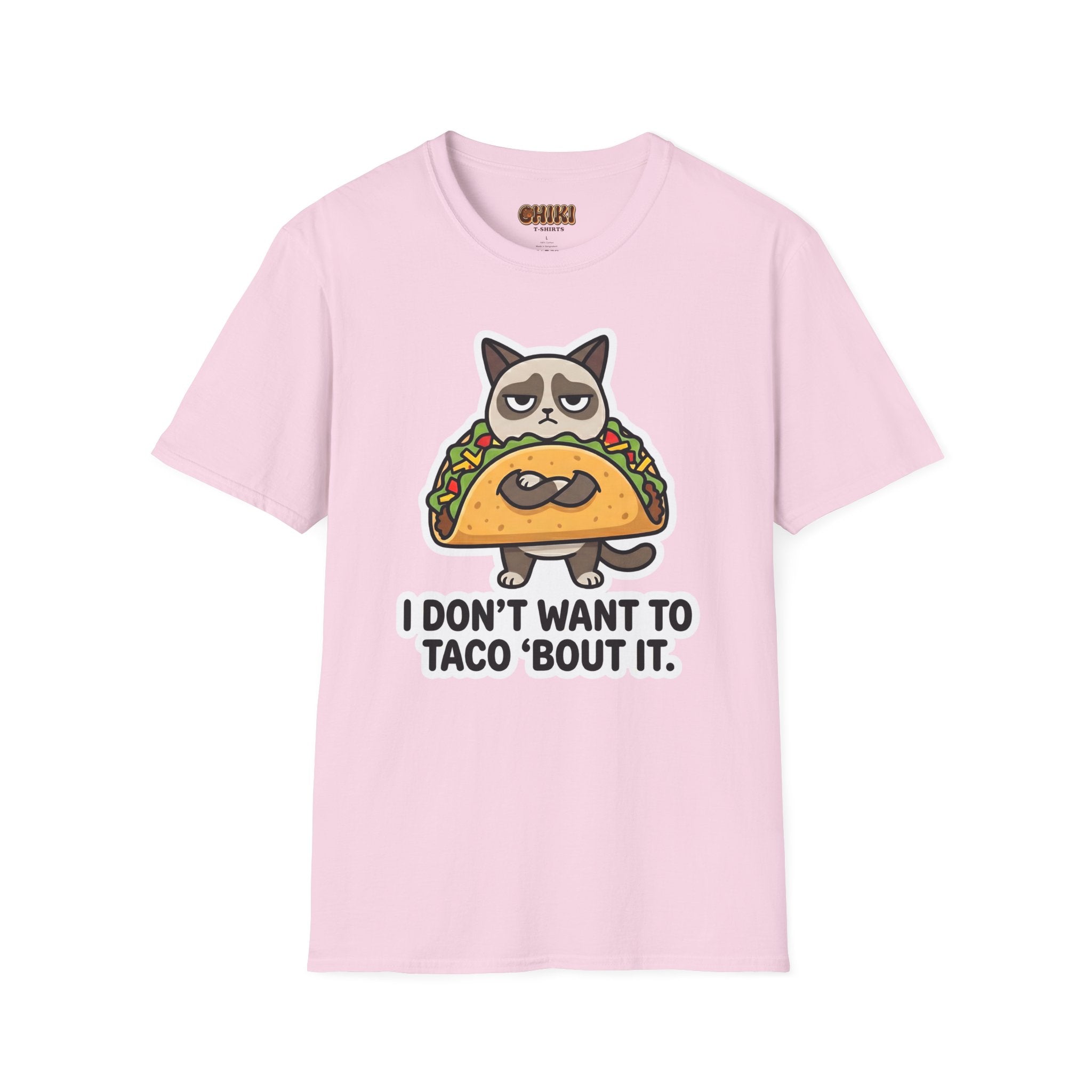 Grumpy Cat Taco T-Shirt — "I Don't Want to Taco 'Bout It" Graphic Tee