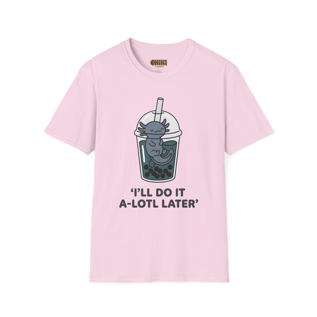 Boba Cat 'I'll Do It A-Lotl Later' T-Shirt