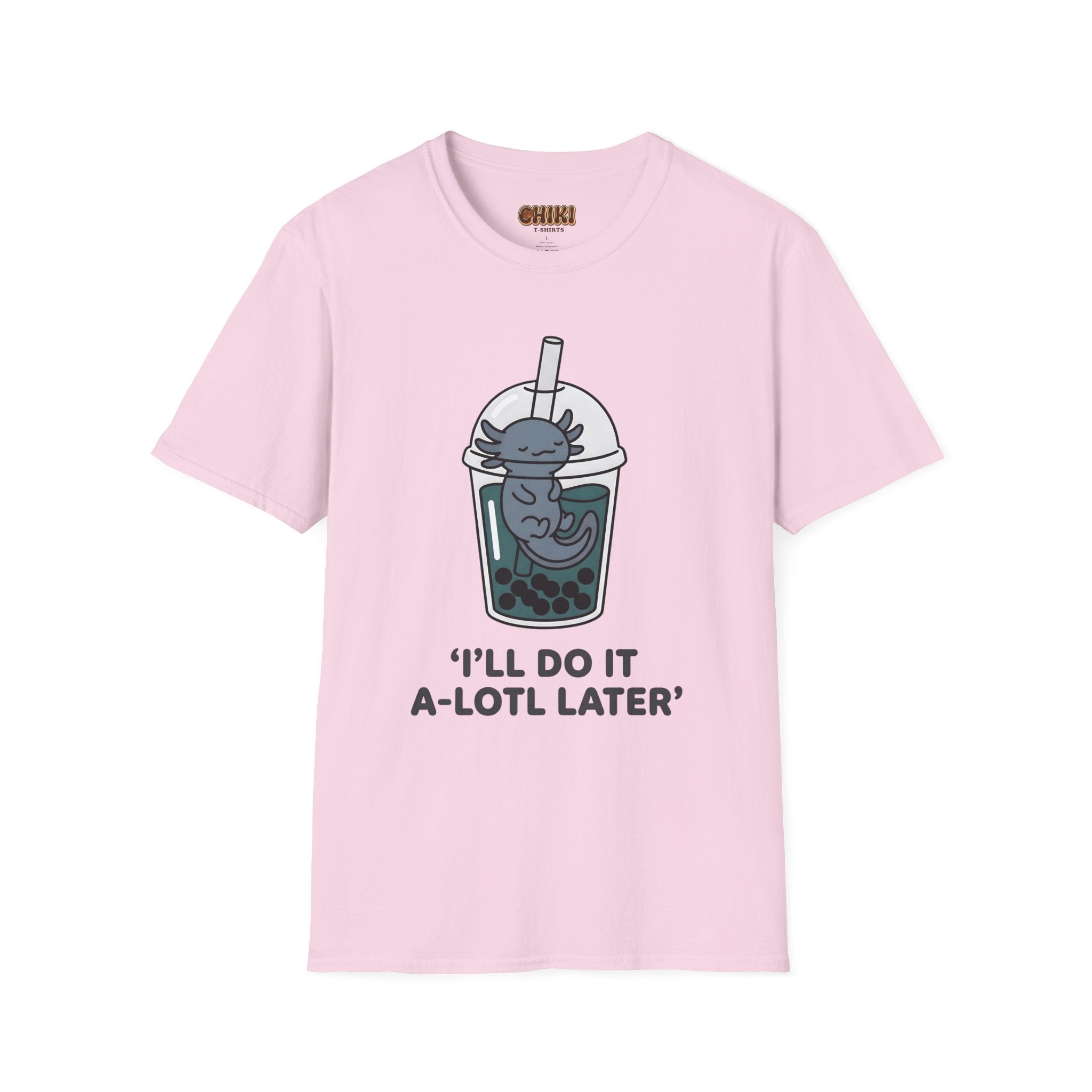 Boba Cat 'I'll Do It A-Lotl Later' T-Shirt