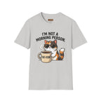 I’m Not a Morning Person Cat Coffee T-Shirt