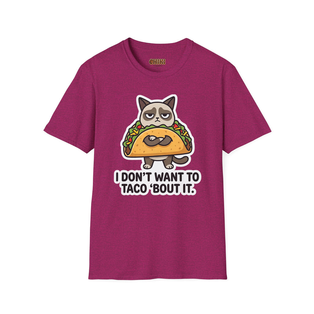 Grumpy Cat Taco T-Shirt — "I Don't Want to Taco 'Bout It" Graphic Tee
