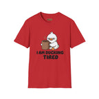I Am Ducking Tired Tee — Cute Coffee Duck Graphic T-Shirt