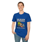 T‑Shirt — "VAR REVIEW IN PROGRESS" Funny soccer Shirt (See You in 2030)