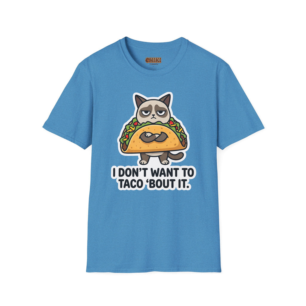 Grumpy Cat Taco T-Shirt — "I Don't Want to Taco 'Bout It" Graphic Tee