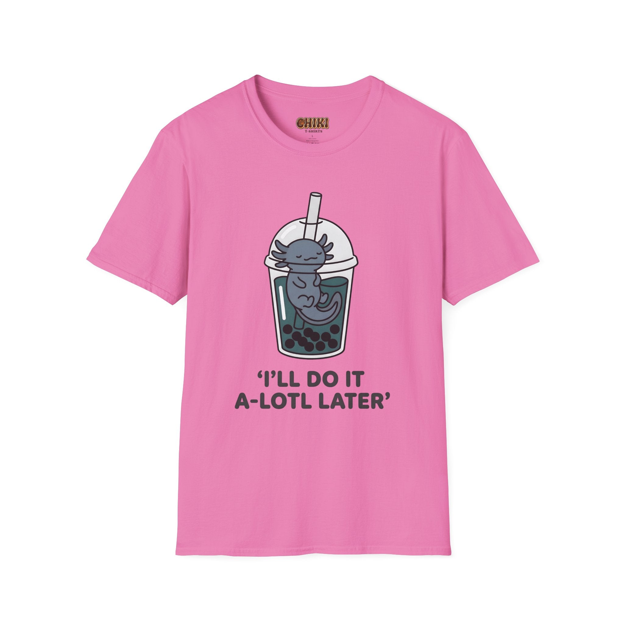 Boba Cat 'I'll Do It A-Lotl Later' T-Shirt