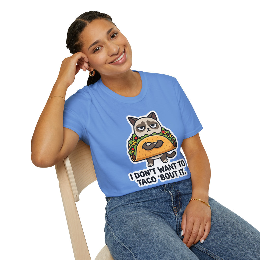 Grumpy Cat Taco T-Shirt — "I Don't Want to Taco 'Bout It" Graphic Tee