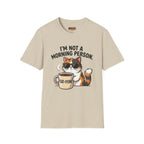 I’m Not a Morning Person Cat Coffee T-Shirt