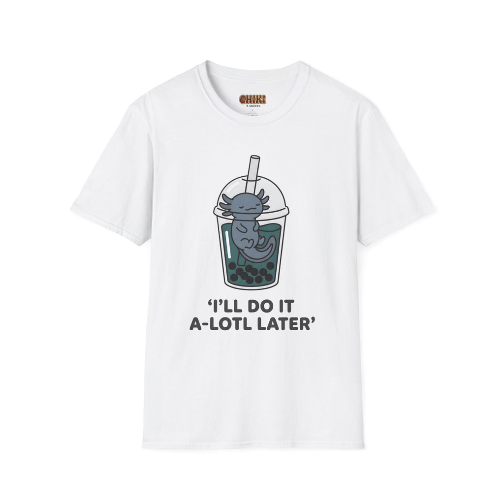 Boba Cat 'I'll Do It A-Lotl Later' T-Shirt