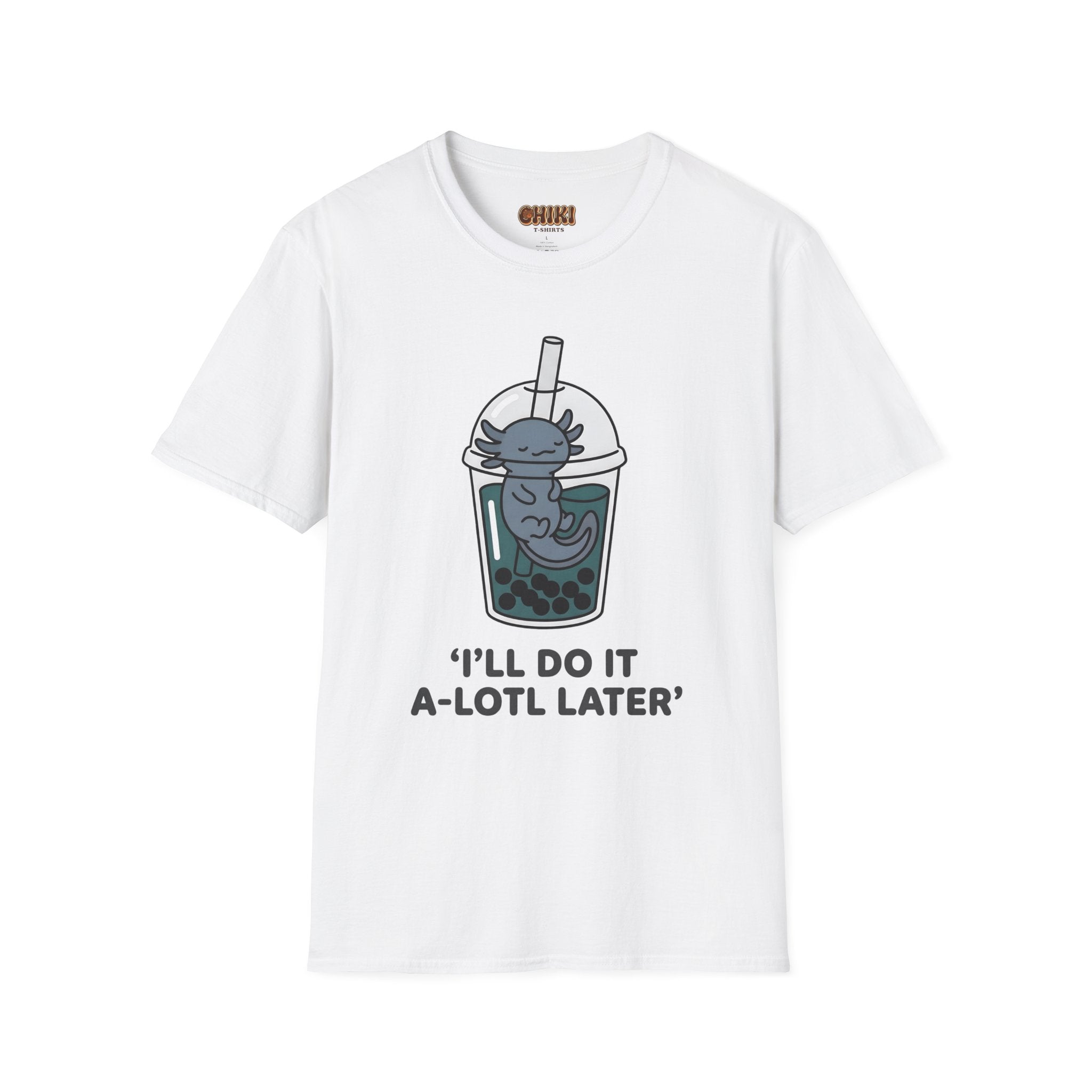 Boba Cat 'I'll Do It A-Lotl Later' T-Shirt