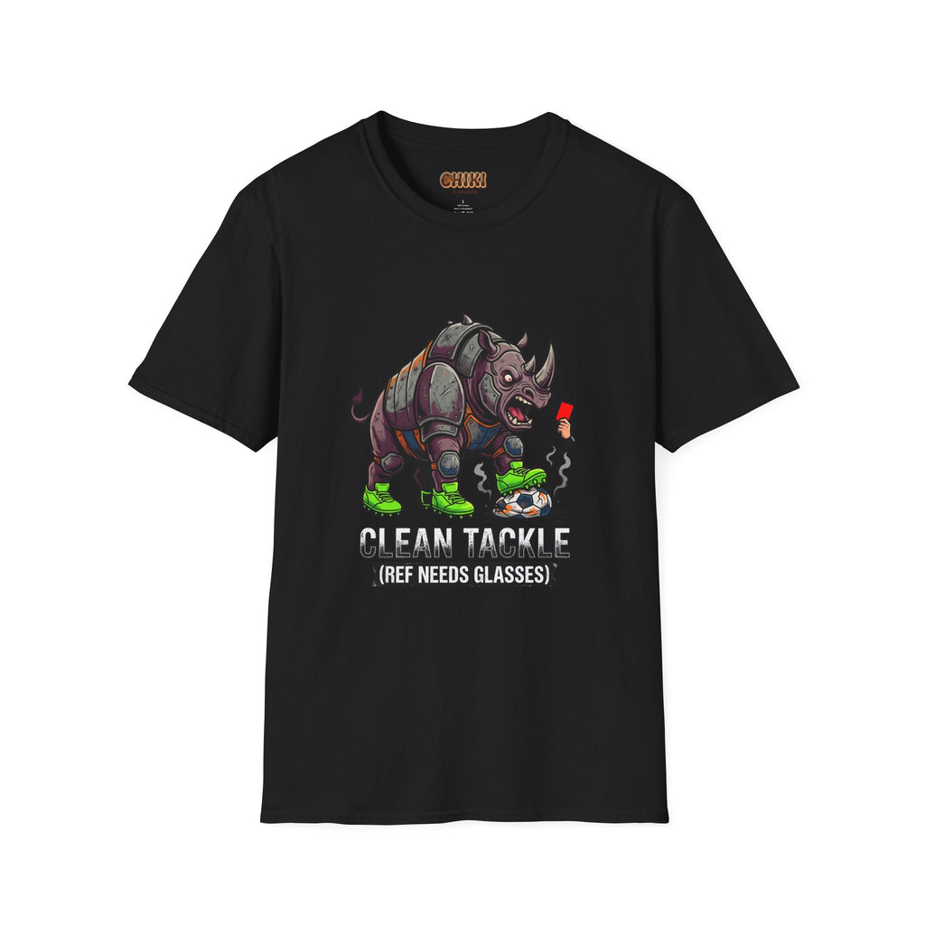 T-Shirt- clean tackle (ref need glasses) soccer t-shirt