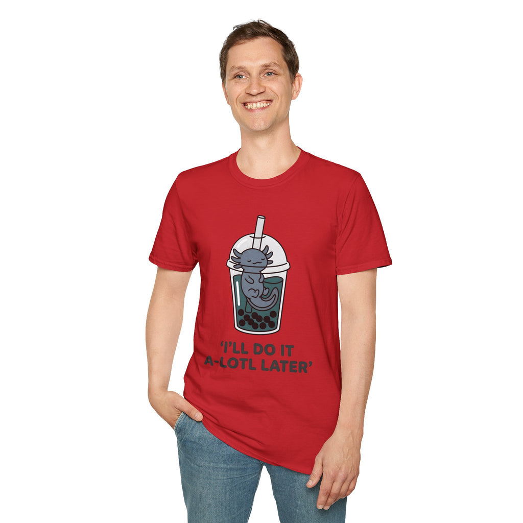 Boba Axolotl 'I'll Do It A-Lotl Later' T-Shirt