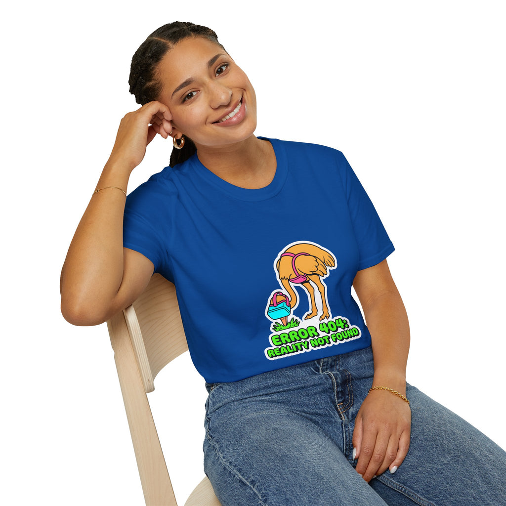 T-Shirt — Funny ‘Error 404 Reality Not Found’ Ostrich Graphic Tee
