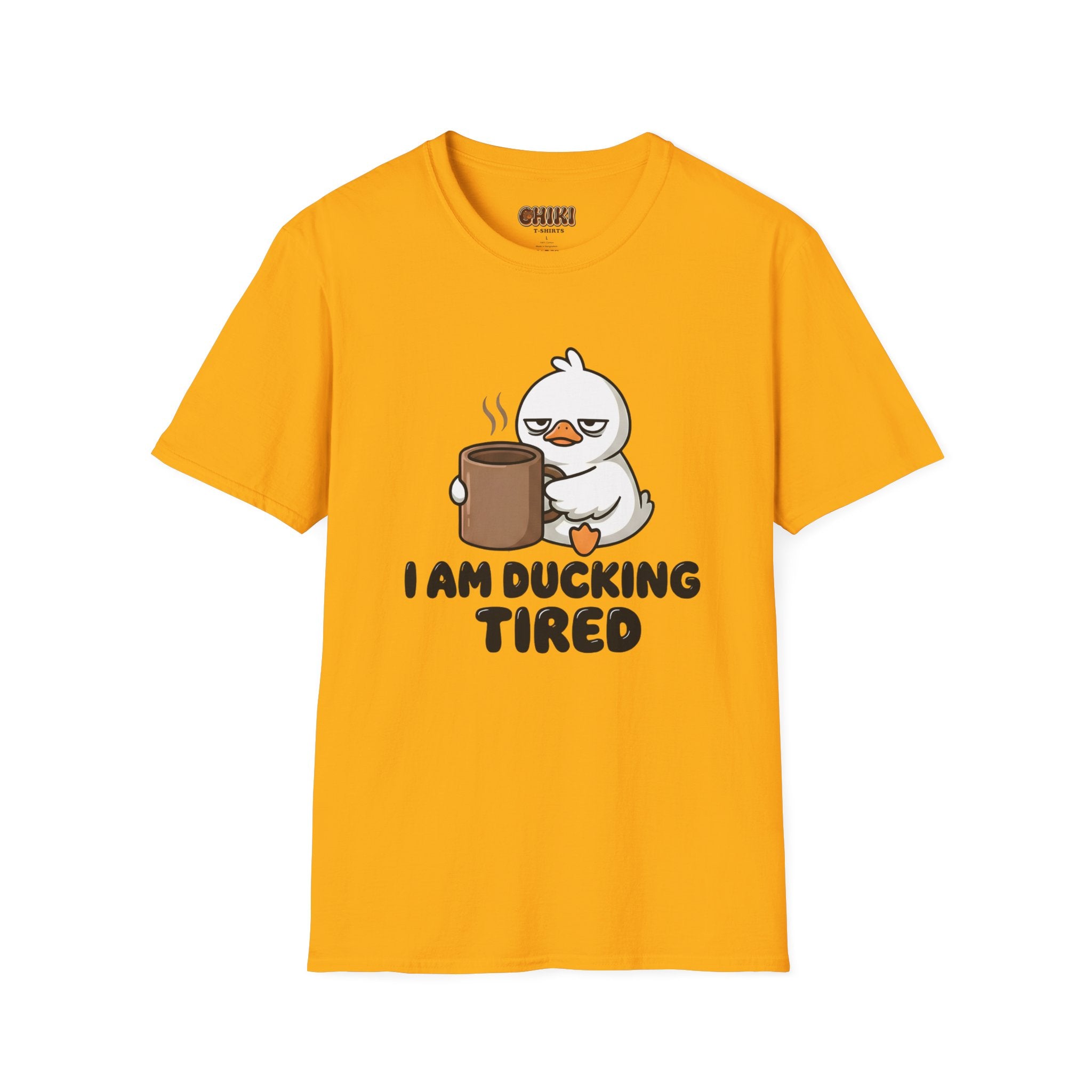 I Am Ducking Tired Tee — Cute Coffee Duck Graphic T-Shirt
