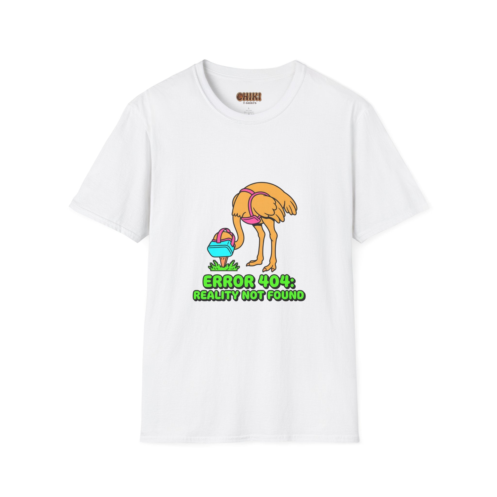 T-Shirt — Funny ‘Error 404 Reality Not Found’ Ostrich Graphic Tee