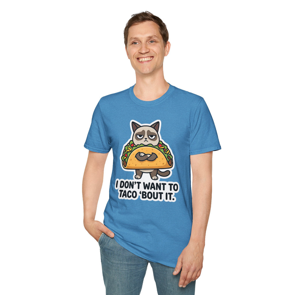 Grumpy Cat Taco T-Shirt — "I Don't Want to Taco 'Bout It" Graphic Tee