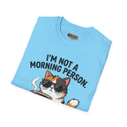 I’m Not a Morning Person Cat Coffee T-Shirt