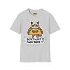 Grumpy Cat Taco T-Shirt — "I Don't Want to Taco 'Bout It" Graphic Tee