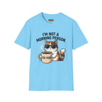 I’m Not a Morning Person Cat Coffee T-Shirt