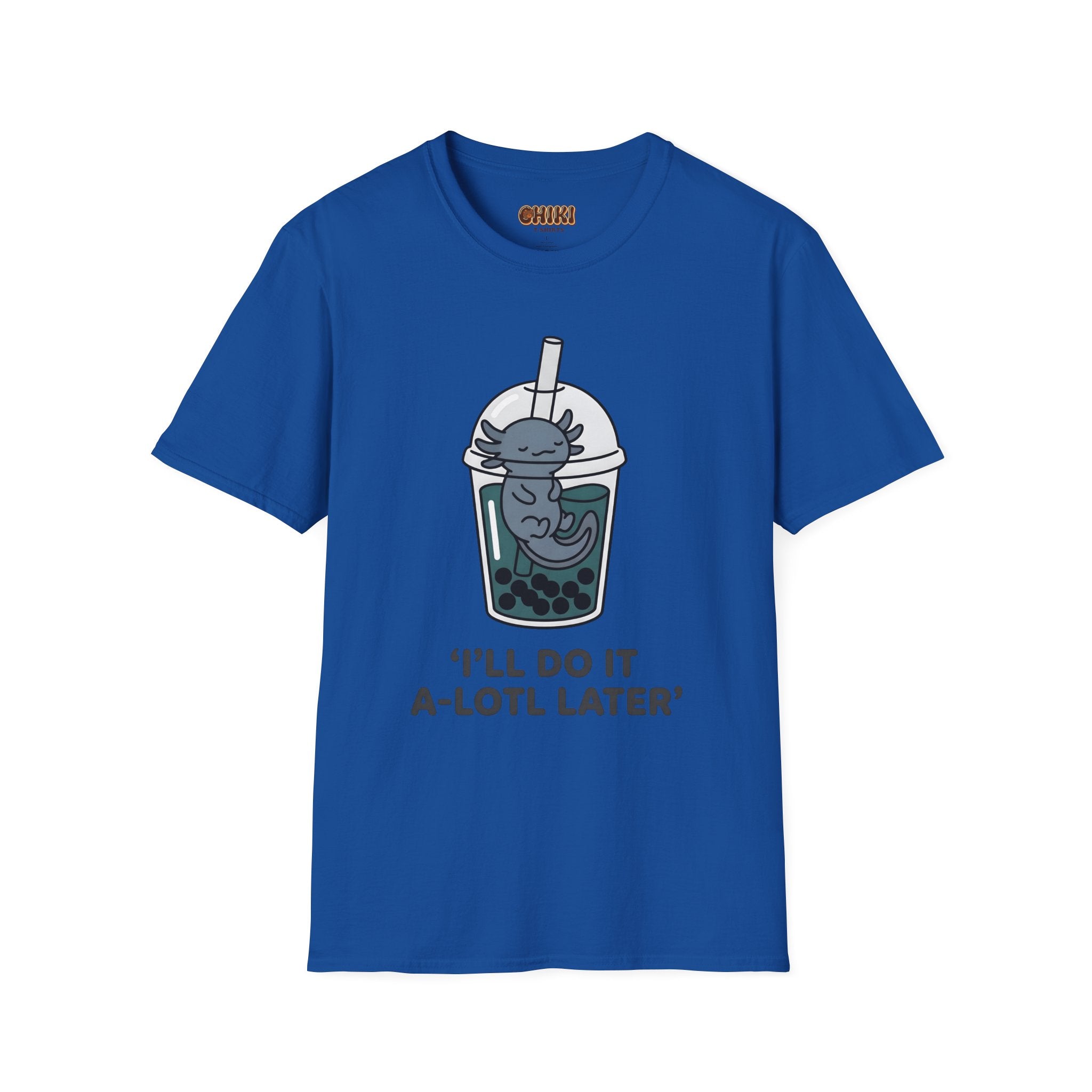 Boba Axolotl 'I'll Do It A-Lotl Later' T-Shirt