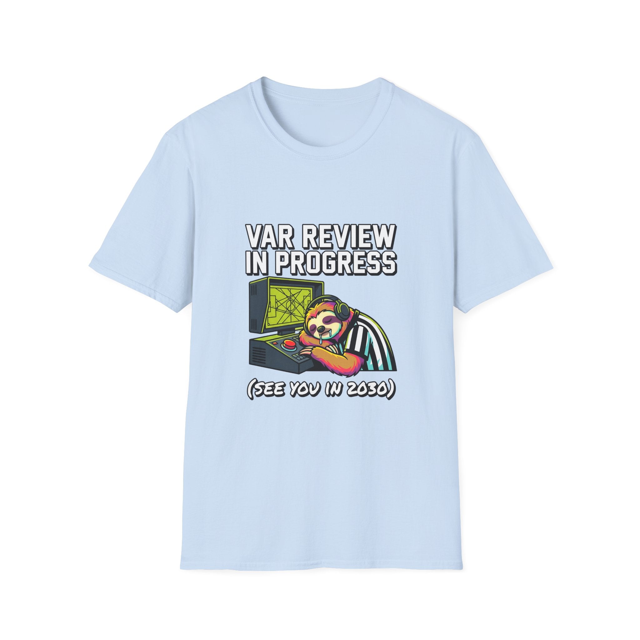 T‑Shirt — "VAR REVIEW IN PROGRESS" Funny soccer Shirt (See You in 2030)